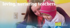 Loving Nurturing Teachers